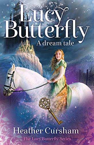 Lucy Butterfly : A Dream Tale