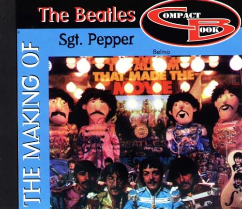 Making of the Beatles Sgt Pepper