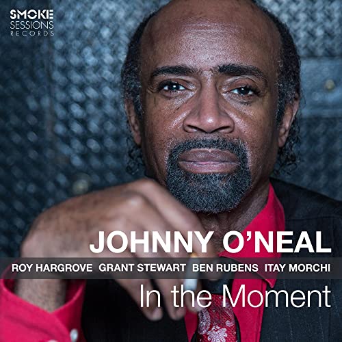 CD cover featuring a close-up portrait of jazz musician Johnny O'Neal.