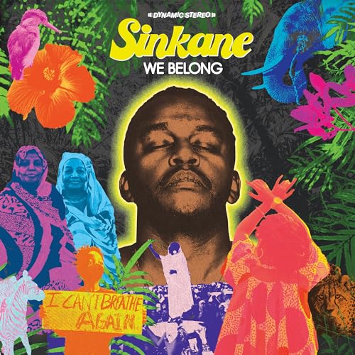 Album cover for Sinkane’s “We Belong” featuring a portrait and floral collage.