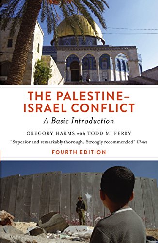 The Palestine-Israel Conflict - Fourth Edition: A Basic Introduction: A Basic Introduction - Fourth Edition