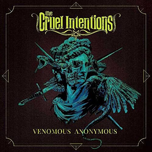 Album cover for "Cruel Intentions" featuring a decaying bust with snakes and daggers.