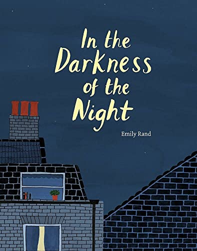 In the Darkness of the Night (Paperback): by Emily Rand