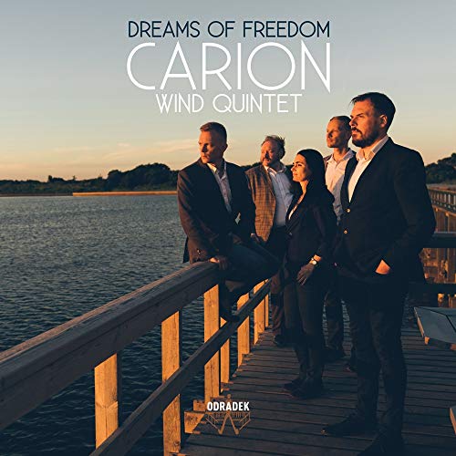 CD cover for Carion’s “Dreams Of Freedom” featuring a quintet by water.