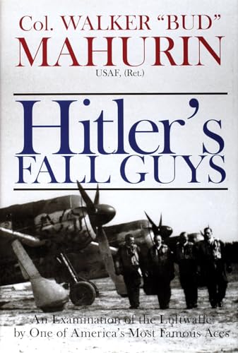 Hitler's Fall Guys