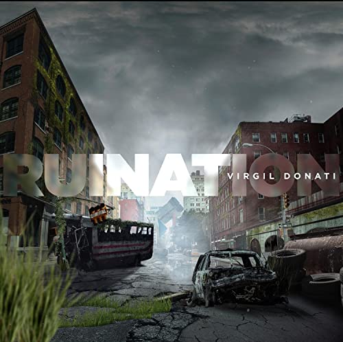 CD cover for "Ruination" by Virgil Donati, depicting a desolate city street.