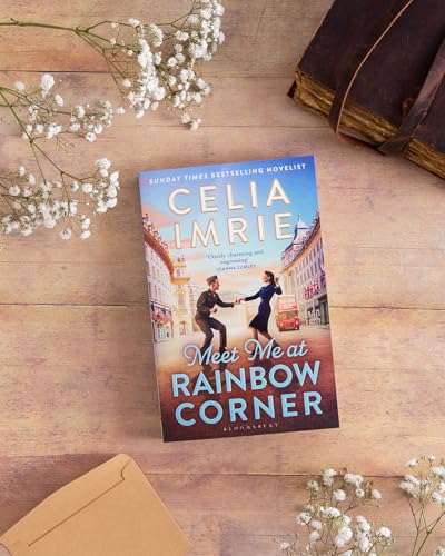 Meet Me at Rainbow Corner : A page-turning story with a huge heart that will transport you back in time