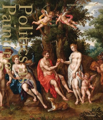 Politics as Painting: Hendrick de Clerck (1560-1630) and the Archducal Enterprise of Empire