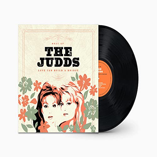 The Judds vinyl record with album cover featuring two women and flowers.