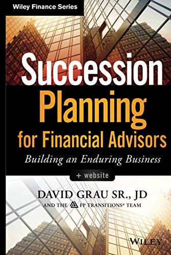 Succession Planning for Financial Advisors: Building an Enduring Business + Website
