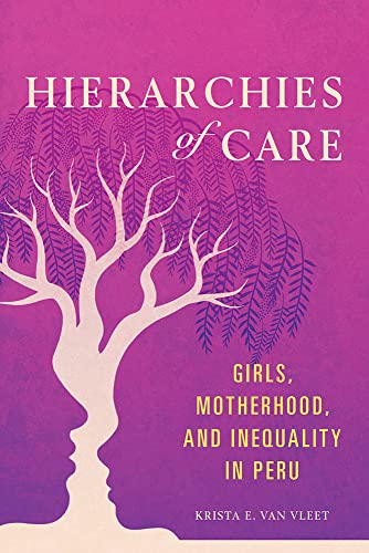 Hierarchies of Care: Girls
