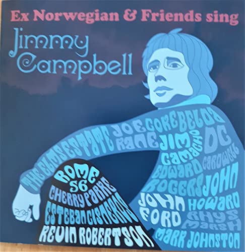 CD cover: "Ex Norwegian & Friends sing Jimmy Campbell" with portrait.