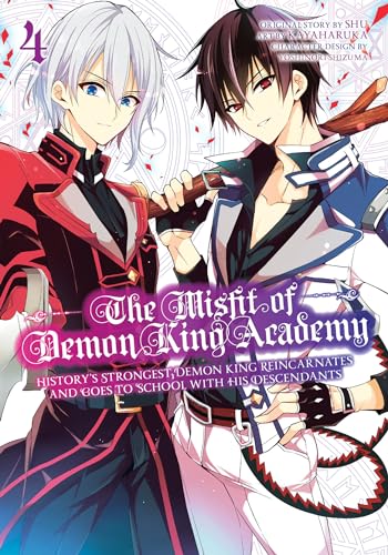 The Misfit of Demon King Academy 04: Historys Strongest Demon King Reincarnates and Goes to School with His Descendants