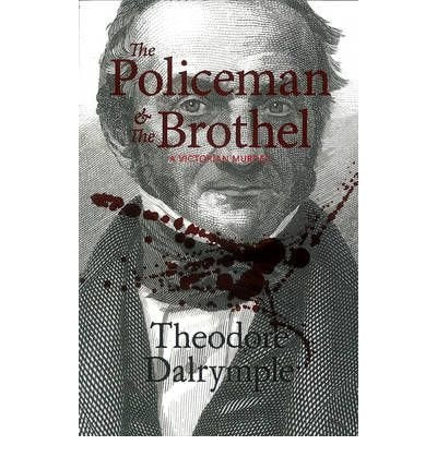 The Policeman And The Brothel: A Victorian Murder