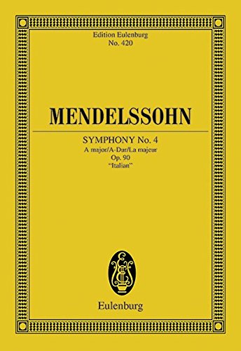 Symphony No.4 in A Major, Op. 90 'Italian'. Miniature Score
