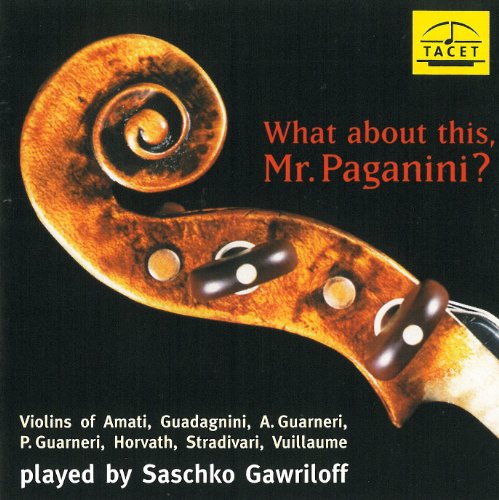 CD cover featuring a violin scroll and the title "What About This, Mr. Paganini?".