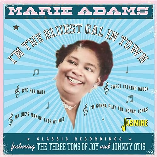 CD cover for Marie Adams’ “I’m The Bluest Gal In Town” featuring her portrait.
