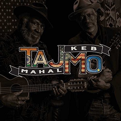 Taj Mahal and Keb Mo album cover featuring both musicians with guitars.