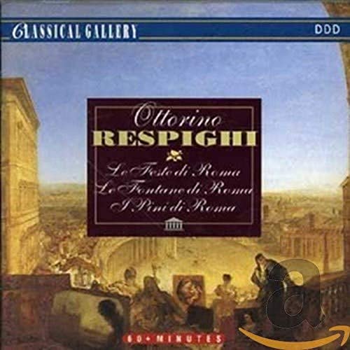 CD cover for Respighi’s “Le Feste Di Roma” with Roman cityscape.