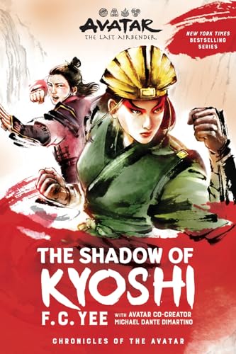 Avatar, The Last Airbender: The Shadow of Kyoshi (Chronicles of the Avatar Book 2) : Volume 2