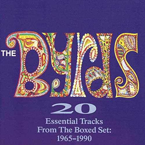 CD cover for The Byrds’ “20 Essential Tracks From The B” album.