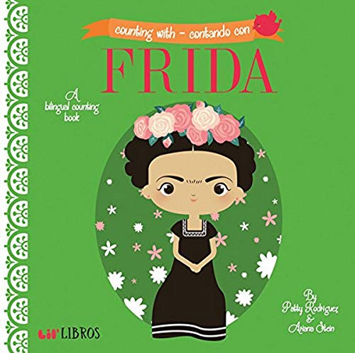 Counting with Frida/Contando Con Frida: A Bilingual Counting Book