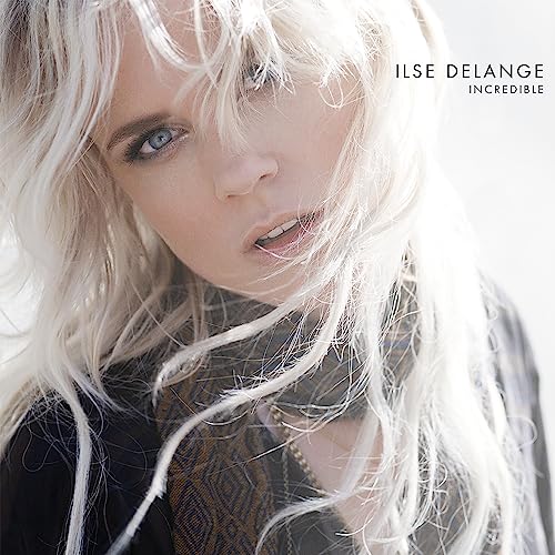 Album cover for Ilse Delange’s “Incredible” featuring a portrait of the artist.