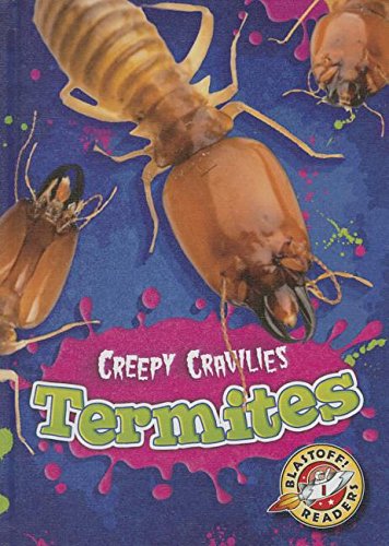 Termites (Creepy Crawlies)