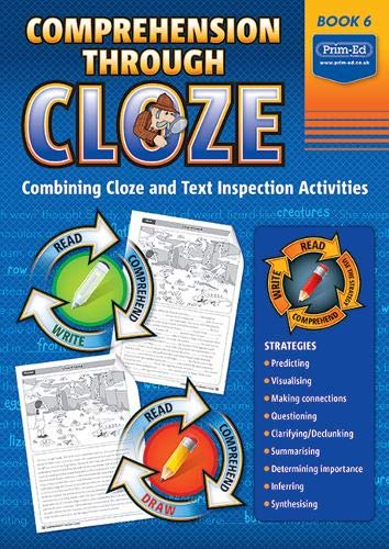 Comprehension Through Cloze Book 6 : Combining Cloze and Text Inspection Activities : 6