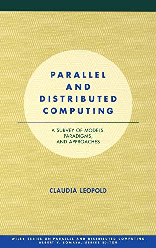 Parallel and Distributed Computing: A Survey of Models