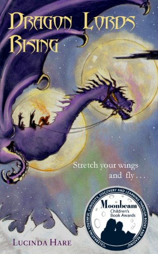 Dragon Lords Rising: Stretch your wings and fly.......... (The Dragonsdome Chronicles)