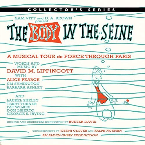 CD cover for "The Body In The Seine" musical, with illustrated figure.