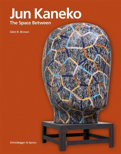 Jun Kaneko: The Space Between: A Retrospective