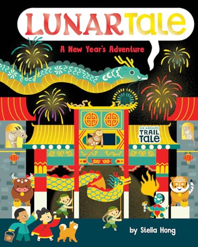 LunarTale (An Abrams Trail Tale): A New Year's Adventure