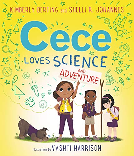 Cece Loves Science and Adventure: 2 (Cece Loves Science, 2)