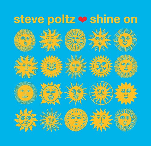 Steve Poltz “Shine On” vinyl cover with repeating yellow sun faces.