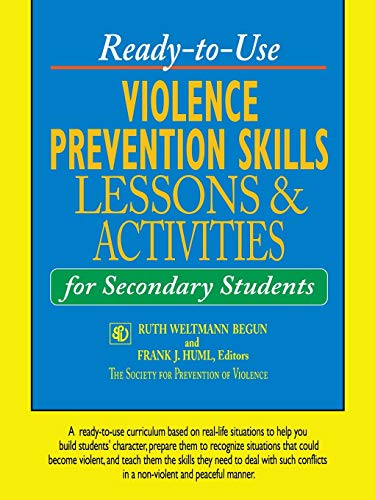 Ready-to-use Violence Prevention Skills: Lessons and Activities for Secondary Students