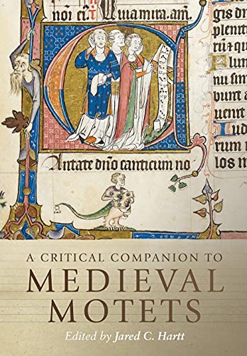 A Critical Companion to Medieval Motets: 17