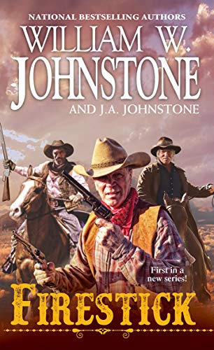 Firestick (A Firestick Western): 1