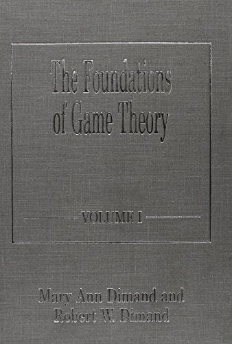 The Foundations of Game Theory