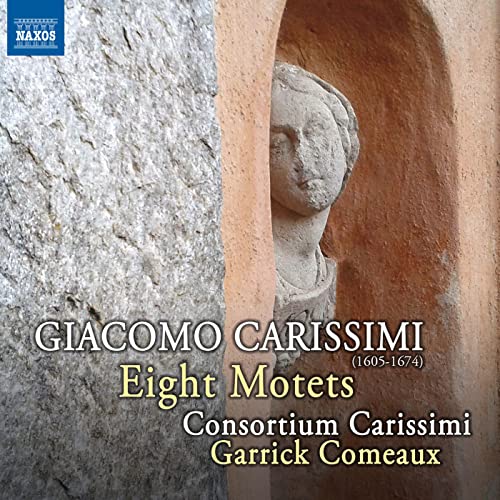 CD cover featuring a stone bust and text: Giacomo Carissimi, Eight Motets.