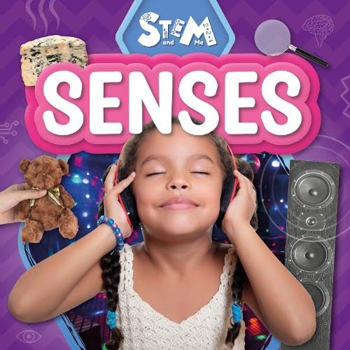Senses (STEM and Me)