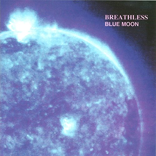 CD cover for Breathless’ “Blue Moon” featuring a blue and purple Earth.