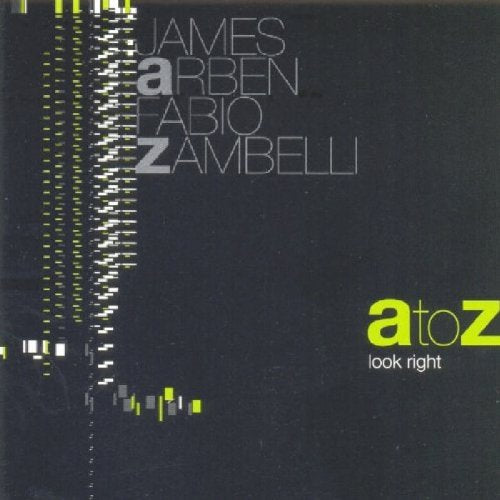 CD cover for "A to Z - Look Right" with abstract yellow and white design.