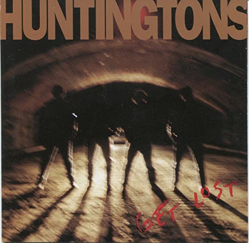 Vinyl record cover: silhouettes of people in a tunnel, text “Huntingtons” and “Get Lost”.