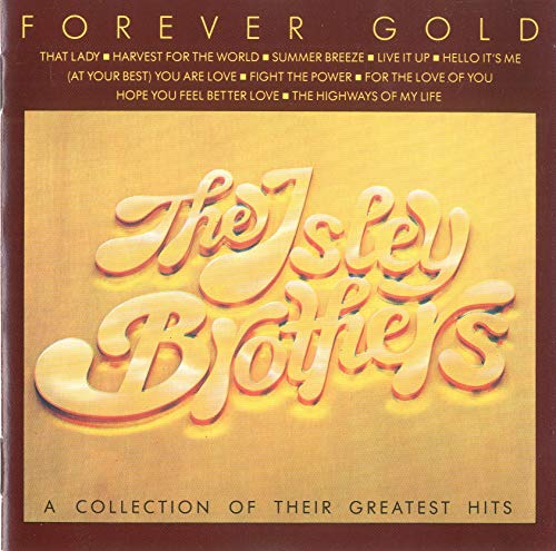 CD cover for The Isley Brothers’ “Forever Gold” greatest hits compilation.