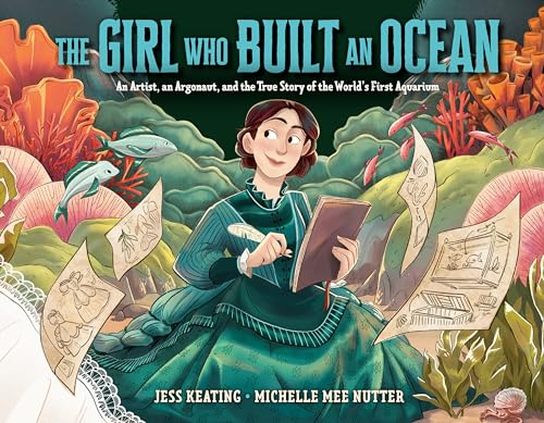 The Girl Who Built an Ocean: An Artist