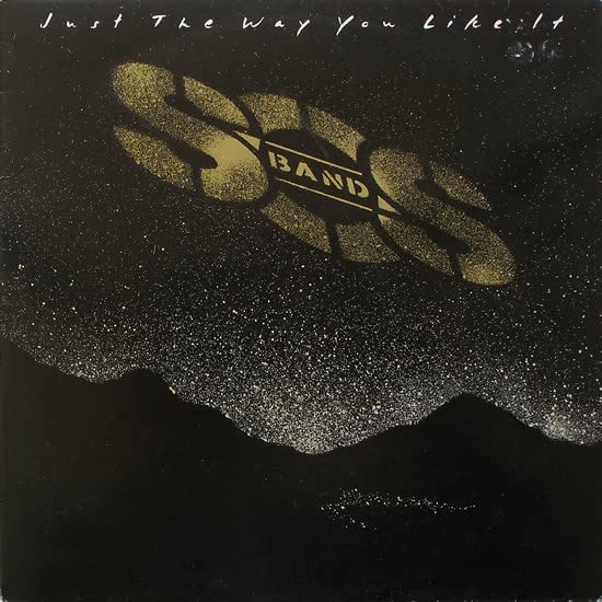 Sos Band "Just The Way You Like It" CD cover with gold lettering.