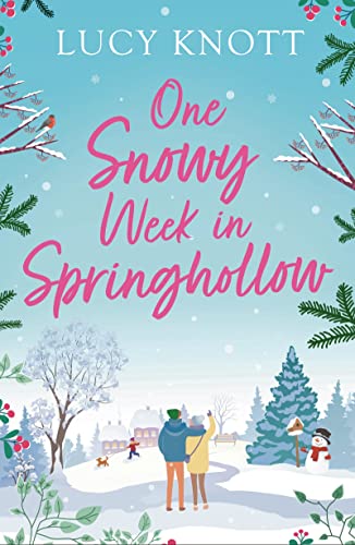 One Snowy Week in Springhollow