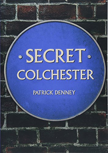 Secret Colchester
